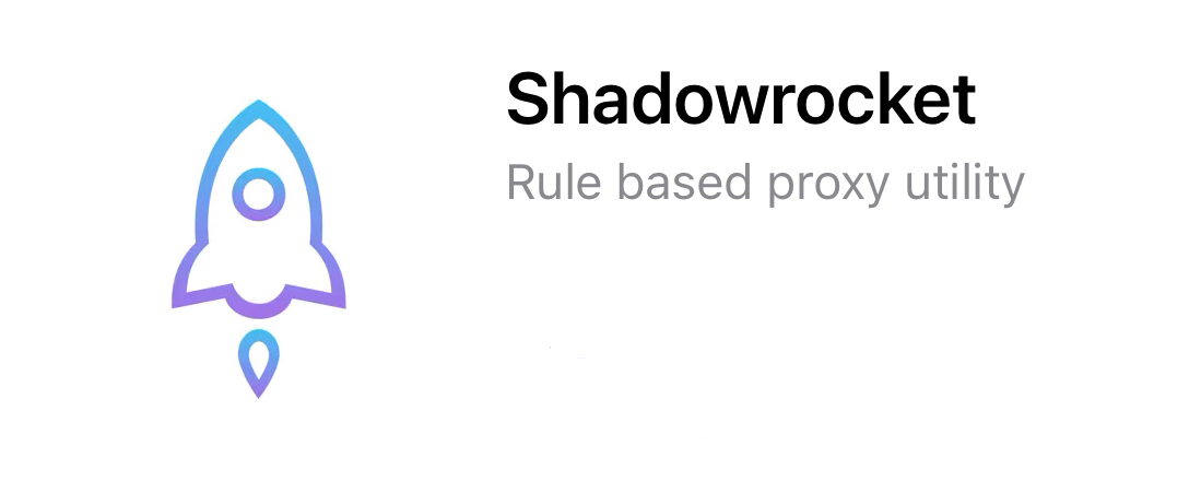 Shadowrocket（小火箭）ipa安装包资源